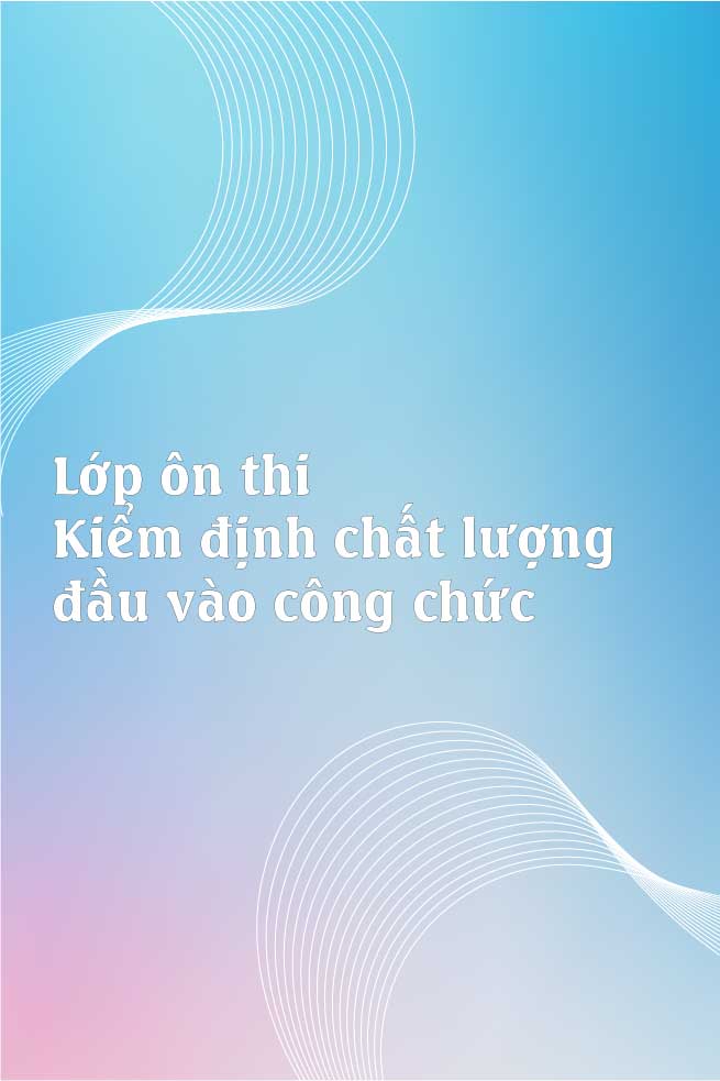 lớp ôn thi kiểm định công chức